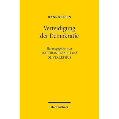 Verteidigung der Demokratie, Taschenbuch von Hans Kelsen, Mohr Siebeck, 978-3-16-148846-7