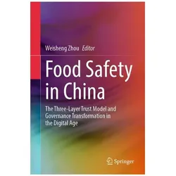 Food Safety in China, Fachbücher von Weisheng Zhou