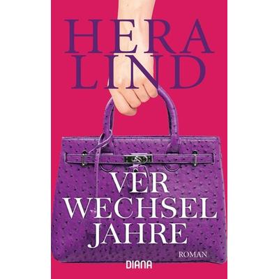 Verwechseljahre, Taschenbuch von Hera Lind, Diana