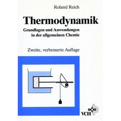 Thermodynamik, Taschenbuch von Roland Reich, Wiley-VCH, 978-3-527-28266-1
