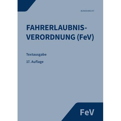 Fahrerlaubnisverordnung, Taschenbuch von , Sv Saxonia, 978-3-949409-51-6