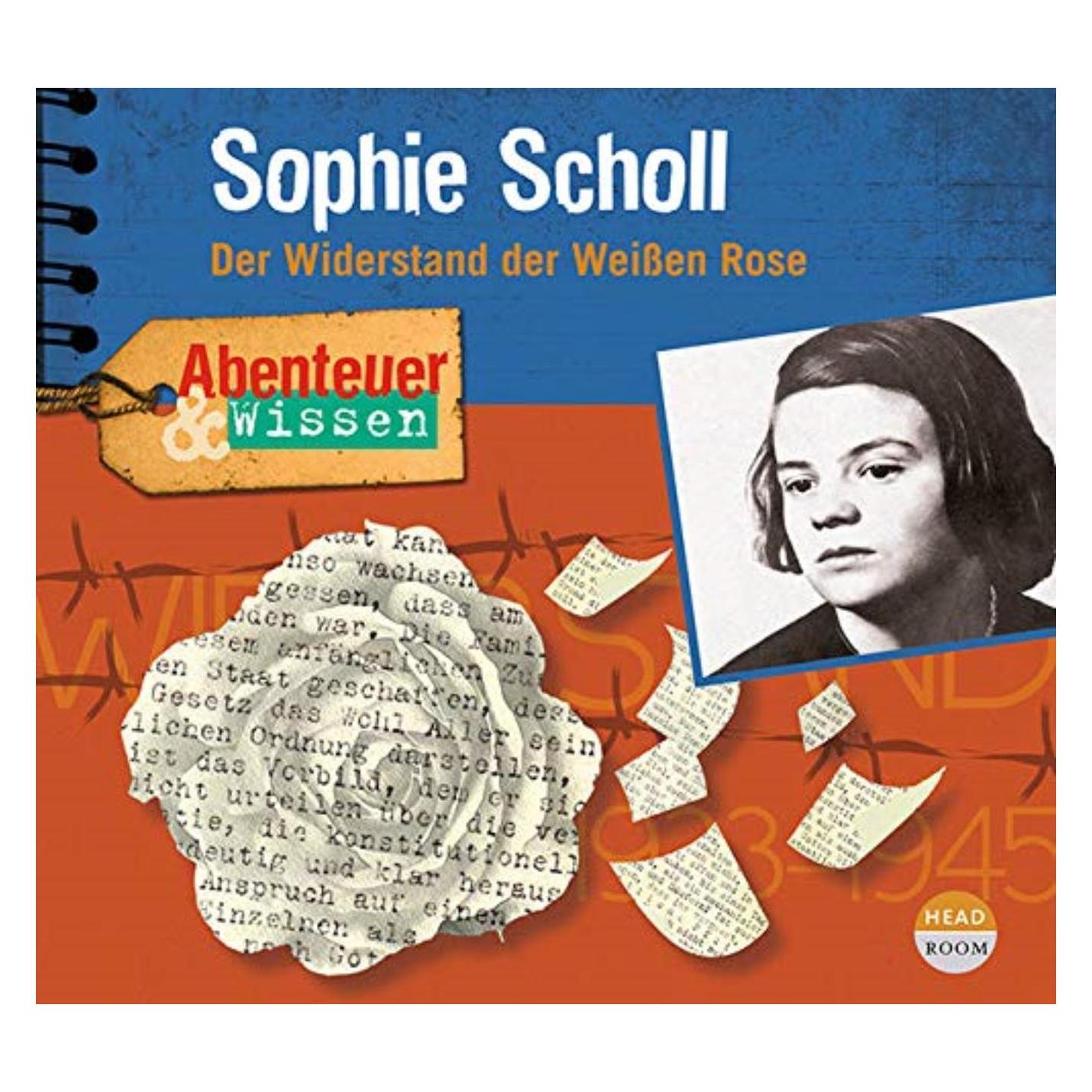 Headroom Sound Production Abenteuer & Wissen - Sophie Scholl (Sandra Pfitzner, Deutsch) (96346-041-8)