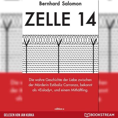Zelle 14 - Bernhard Salomon, Audio, 9783991156093