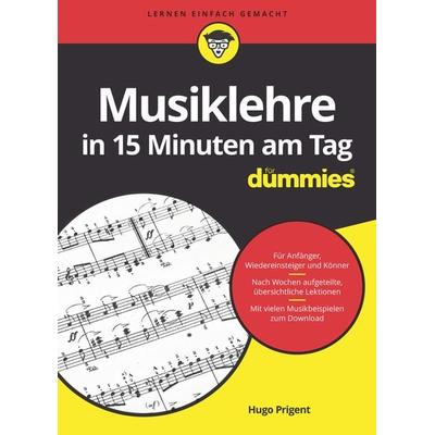 Musiklehre in 15 Minuten am Tag für Dummies -