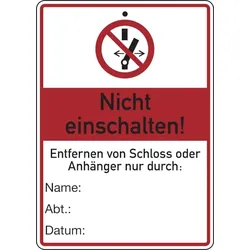Wartungsanhänger, Nicht einschalten!, 148 x 105 mm, Kunststoff - 105x148x1.5 mm Kunststoff