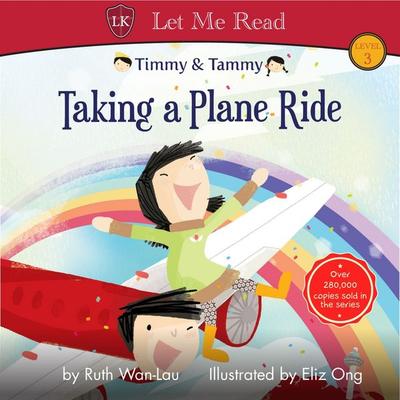 Timmy & Tammy: Taking a Plane Ride - Ruth Wan-Lau, Audio, 9789178897766