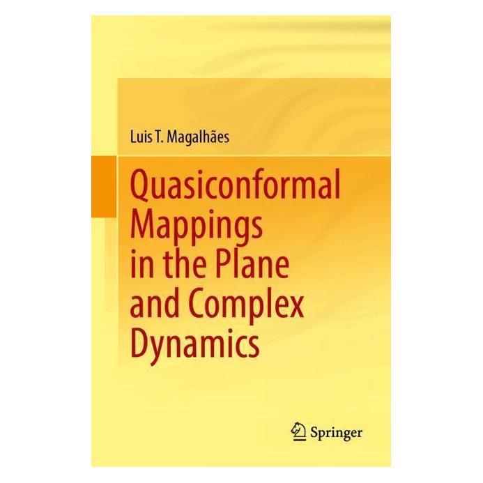 Springer Quasiconformal Mappings in the Plane and Complex Dynamics (Englisch, Hardcover, Luis T. Magalhães) (53228785)
