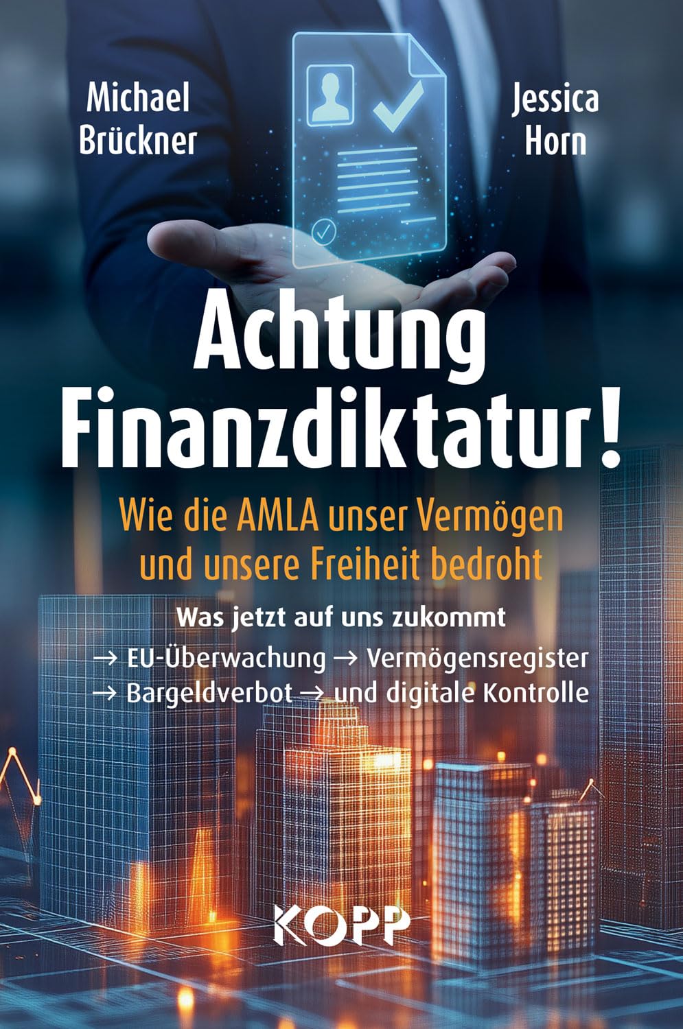 Achtung Finanzdiktatur!: Wie die AMLA unser Vermögen und unsere Freiheit bedroht - Preis vom 09.10.2026 07:28:09 h