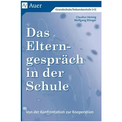 Das Elterngespräch in der Schule, Schulbücher von Claudius Hennig, Wolfgang Ehinger