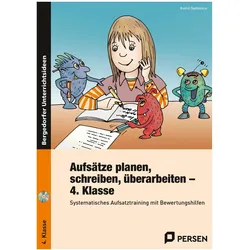 Aufsätze planen, schreiben, überarbeiten - Kl. 4, Schulbücher von Katrin Sahlmann