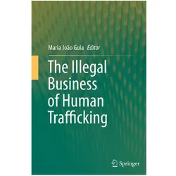 The Illegal Business of Human Trafficking, Fachbücher
