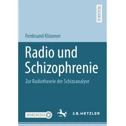 Radio und Schizophrenie, Fachbücher von Ferdinand Klüsener