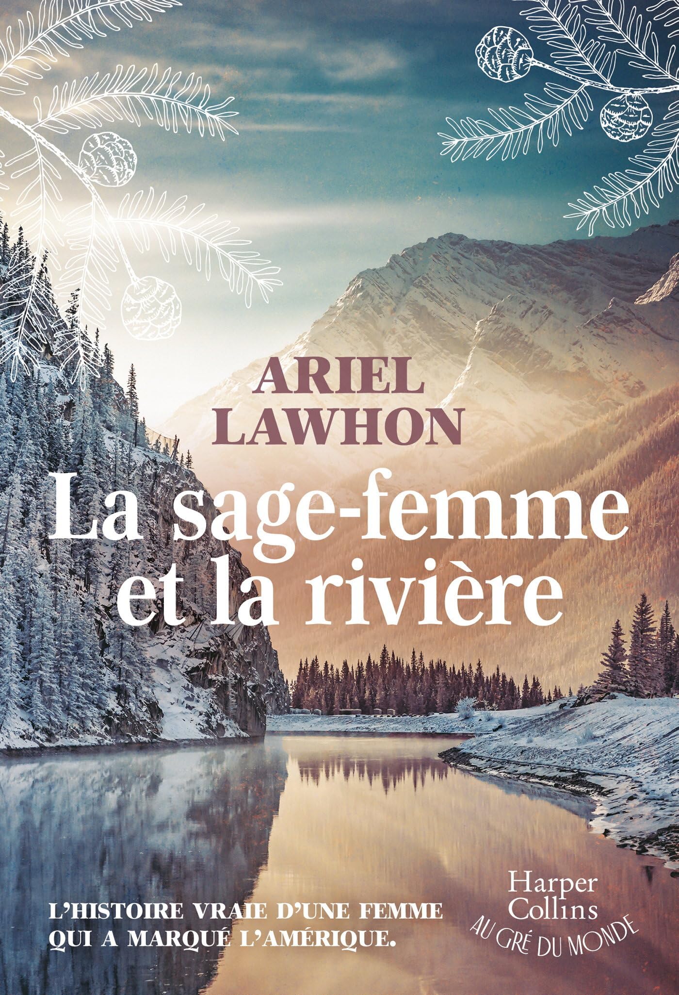 Ariel Lawhon - La sage-femme et la rivière - Preis vom 19.10.2026 19:33:35 h