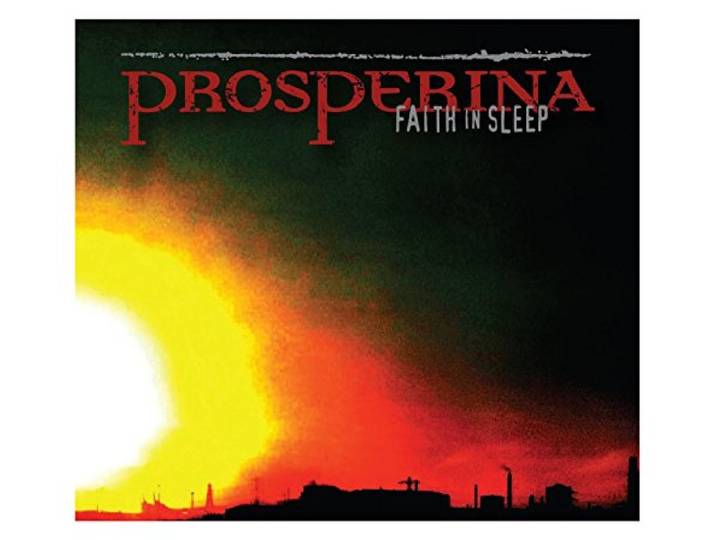 Prosperina - Faith In Sleep