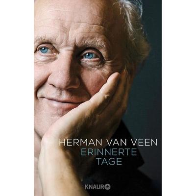 Erinnerte Tage, Gebundene Ausgabe von Herman van Veen, Knaur