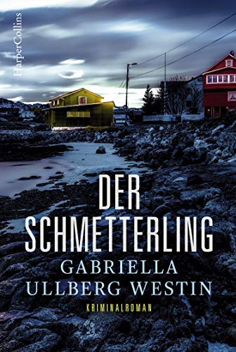 Gabriella Ullberg Westin - Der Schmetterling (Ein Johan-Rokka-Krimi, Band 1) - Preis vom 10.10.2026 11:48:34 h