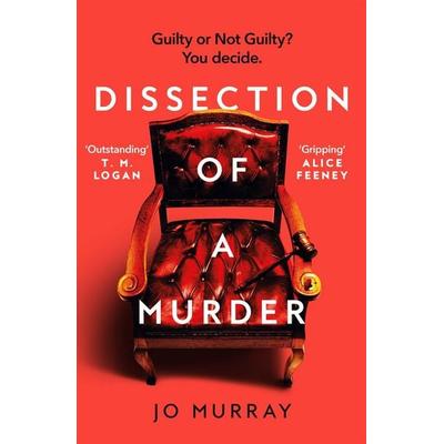 Dissection of a Murder (Special Limited Edition), Gebundene Ausgabe von Jo Murray, Pan Macmillan, 978-1-03-507268-2
