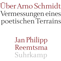 Über Arno Schmidt, Fachbücher von Jan Philipp Reemtsma