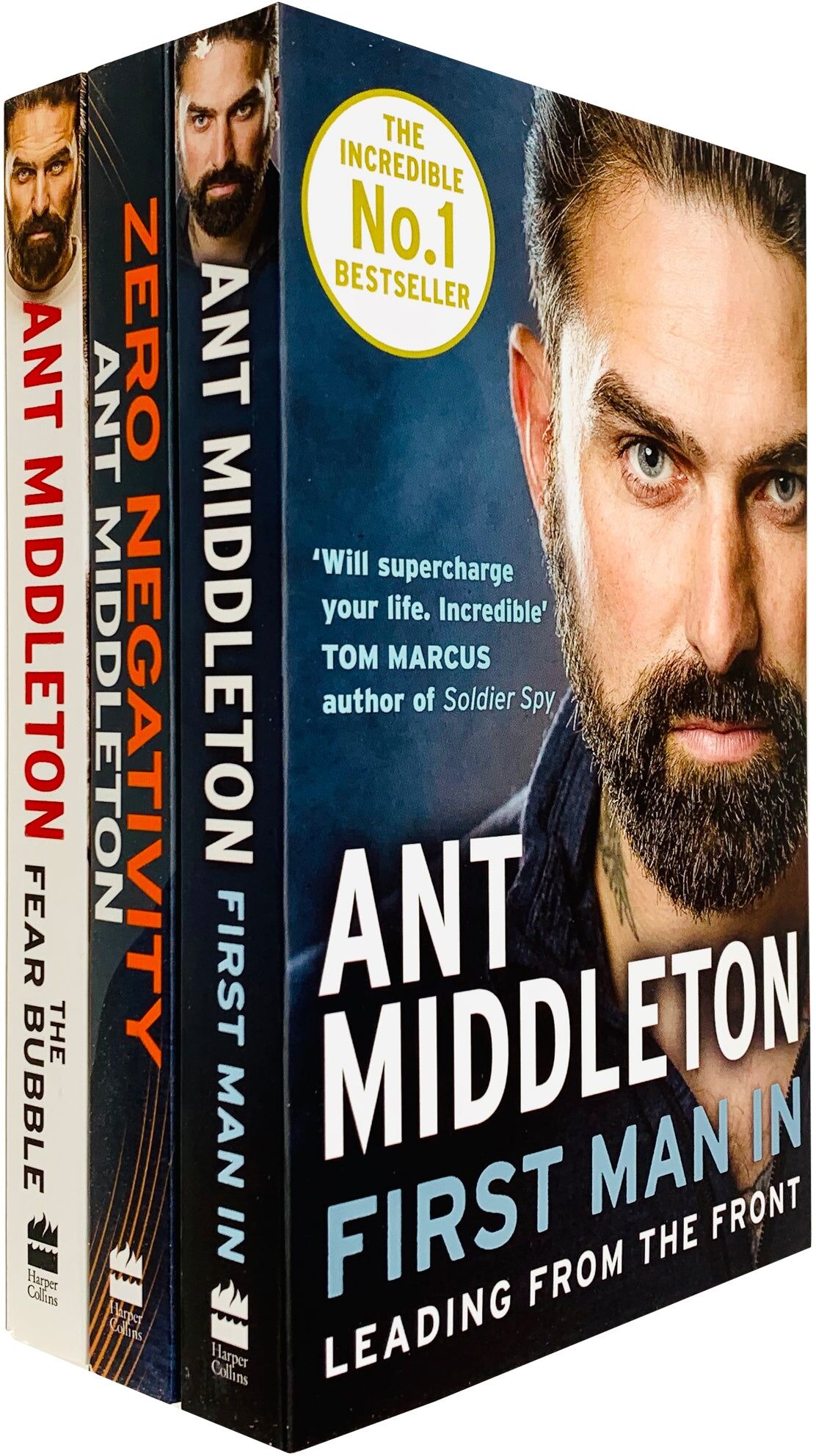 HarperCollins Ant Middleton 3 Books Collection Set (Zero Negativity, The Fear Bubble, First Man In) Paperback Self-Help & Leadership Set for Adults