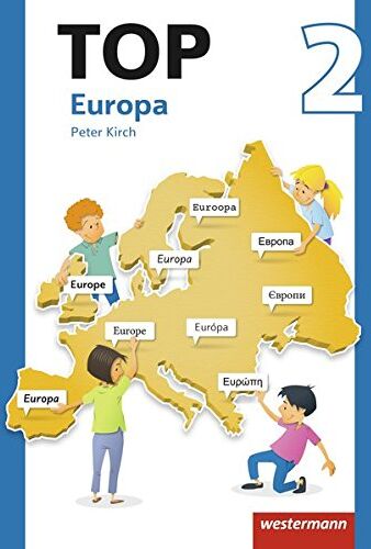 Peter Kirch - Topographische Arbeitshefte - Ausgabe 2016: TOP 2 Europa - Preis vom 09.10.2026 07:28:09 h