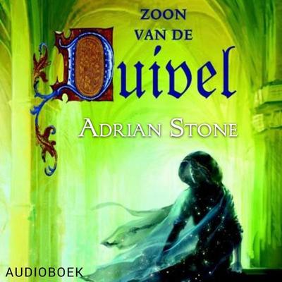 Zoon van de duivel - Adrian Stone, Audio, 9789463626217