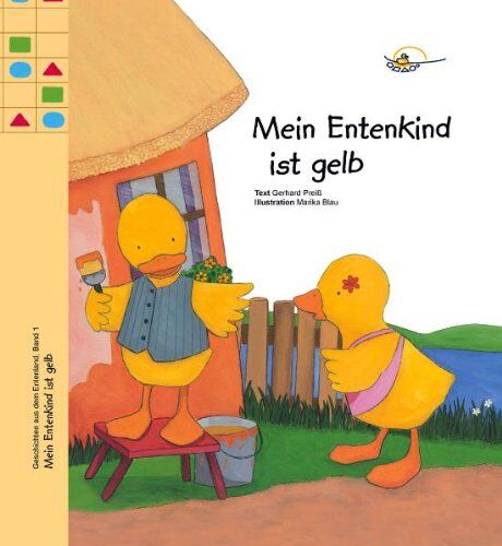 Gerhard Preiß - Mein Entenkind ist gelb - Preis vom 13.10.2026 19:28:25 h