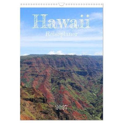 Hawaii - Reiseplaner (Wandkalender 2027 DIN A3 hoch), CALVENDO Monatskalender