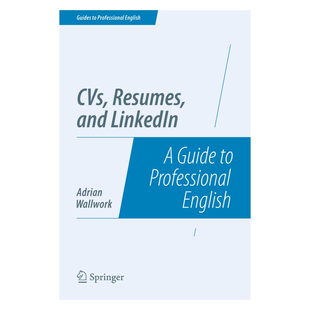 Springer CVs, Resumes, and LinkedIn (Englisch, Adrian Wallwork, 2014) (35092849)