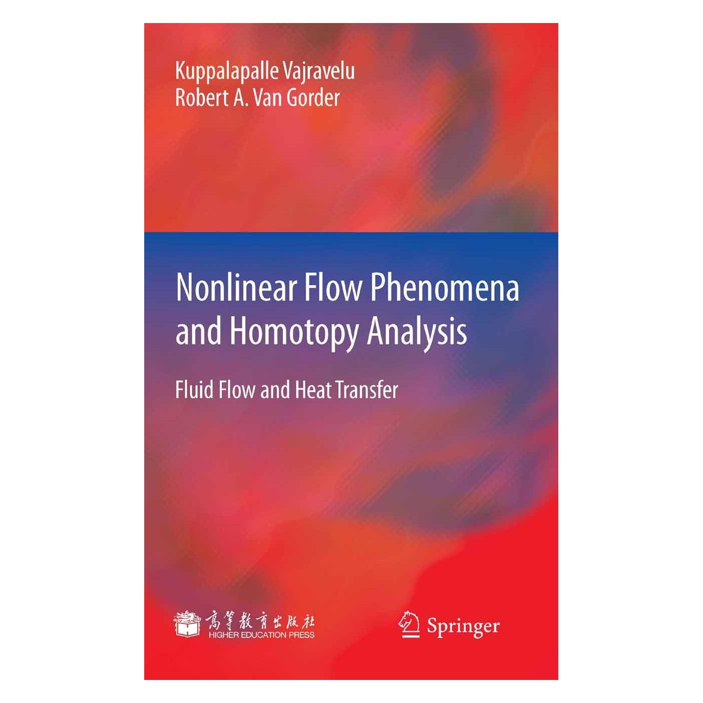 Springer Nonlinear Flow Phenomena and Homotopy Analysis (Englisch, Hardcover, Kuppalapalle Vajravelu, Robert A. Gorder) (9783642321016)