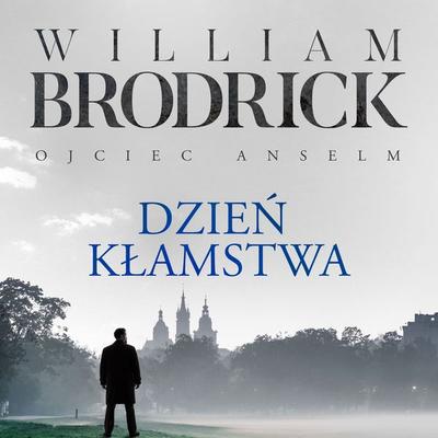 Dzień kłamstwa - William Brodrick, Audio, 9789979647607