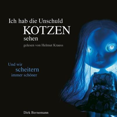 Und wir scheitern immer schöner - Dirk Bernemann, Audio, 4057664552938