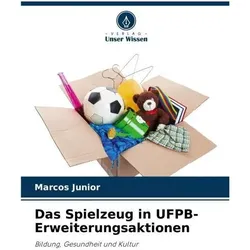 Das Spielzeug in UFPB-Erweiterungsaktionen, Ratgeber von Marcos Junior