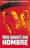 Martin Ritt - Man nannte ihn Hombre [VHS] - Preis vom 11.10.2026 03:10:56 h