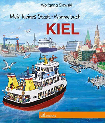 Wolfgang Slawski - Mein kleines Stadt-Wimmelbuch Kiel - Preis vom 02.10.2026 23:42:20 h