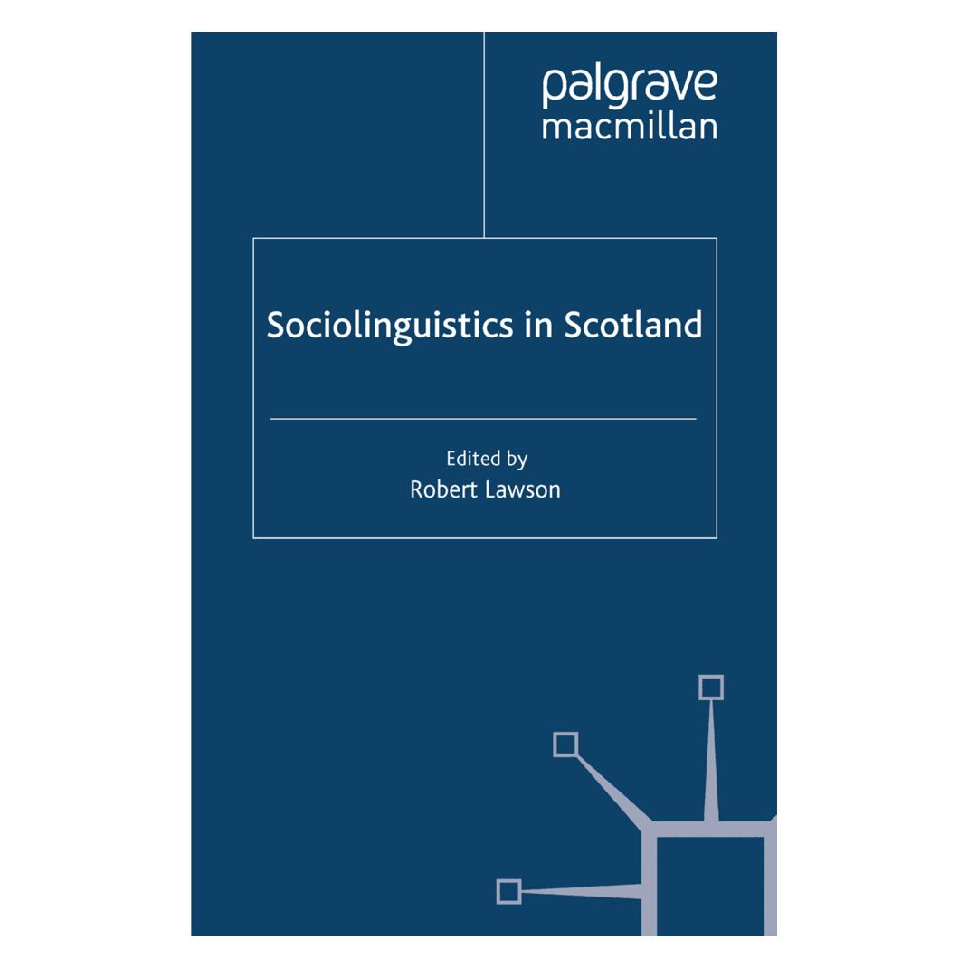 Springer Sociolinguistics in Scotland (Englisch, Softcover, R. Lawson) (55819007)