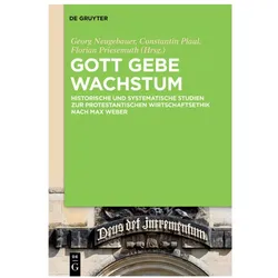 Gott gebe Wachstum, Fachbücher von Constantin Plaul, Georg Neugebauer, Florian Priesemuth