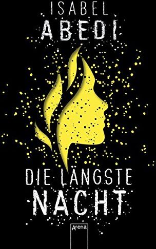 Isabel Abedi - Die längste Nacht - Preis vom 17.10.2026 19:25:27 h