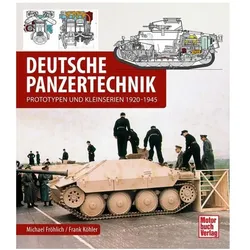 Deutsche Panzertechnik, Ratgeber von Michael Fröhlich, Frank Köhler
