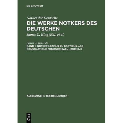 Boethius, »De consolatione Philosophiae« – Buch I/II, Taschenbuch von , De Gruyter, 978-3-484-20194-1