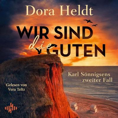 Wir sind die Guten - Dora Heldt, Audio, 9783844944594