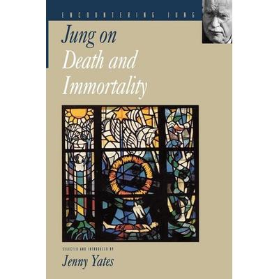 Jung on Death and Immortality, Taschenbuch von C. G. Jung, Princeton University Press, 978-0-691-00675-8