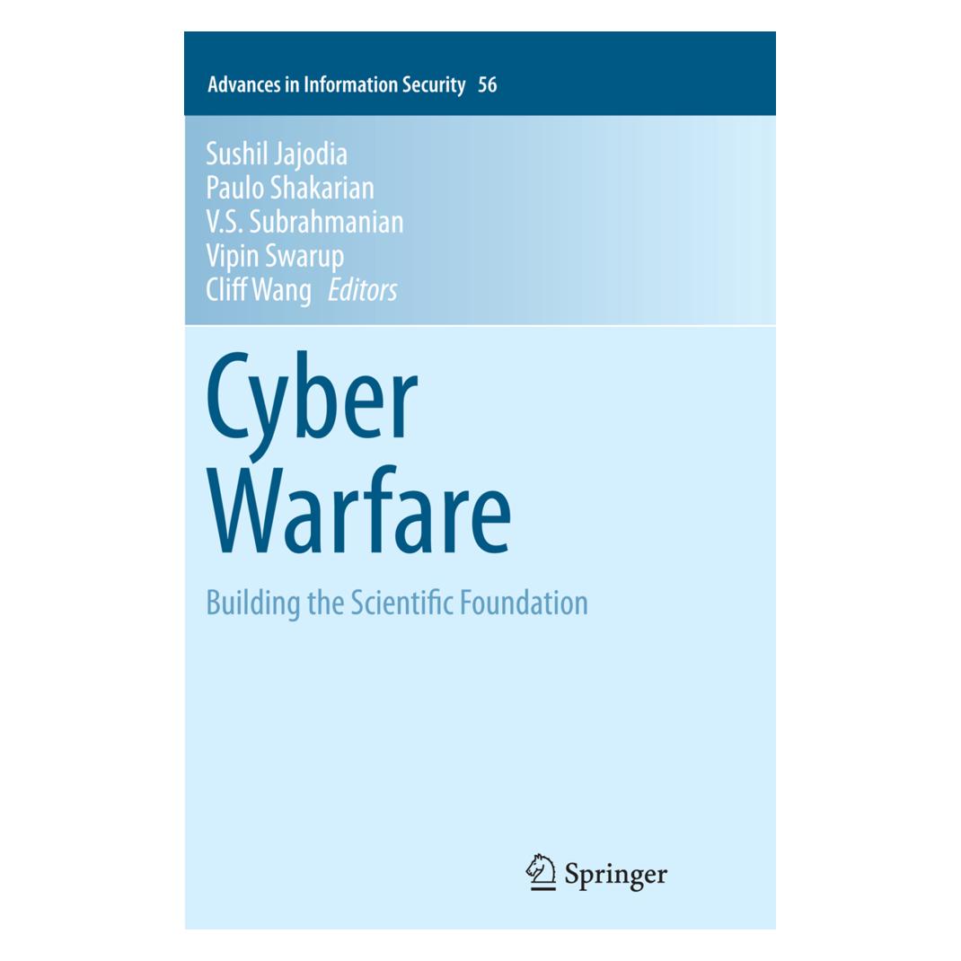 Springer Cyber Warfare (Englisch, Softcover, Cliff Wang, Paulo Shakarian, Paulo/S Subrahmanian et al, Shakarian, Sushil Jajodia, V, Vipin Swarup, Vs Subrahmanian) (55848964)