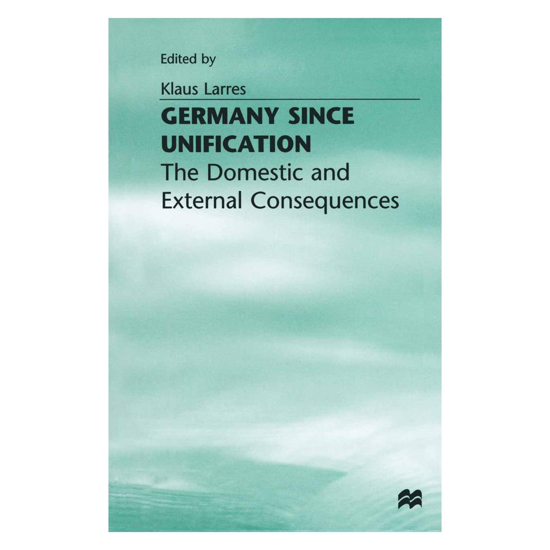 Springer Germany since Unification (Englisch, Softcover, Klaus Larres) (55820881)