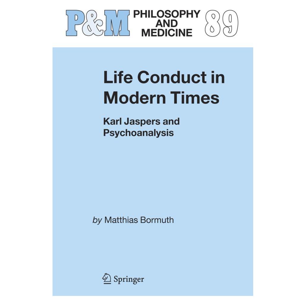 Springer Life Conduct in Modern Times (Englisch, Softcover, Matthias Bormuth) (55378396)