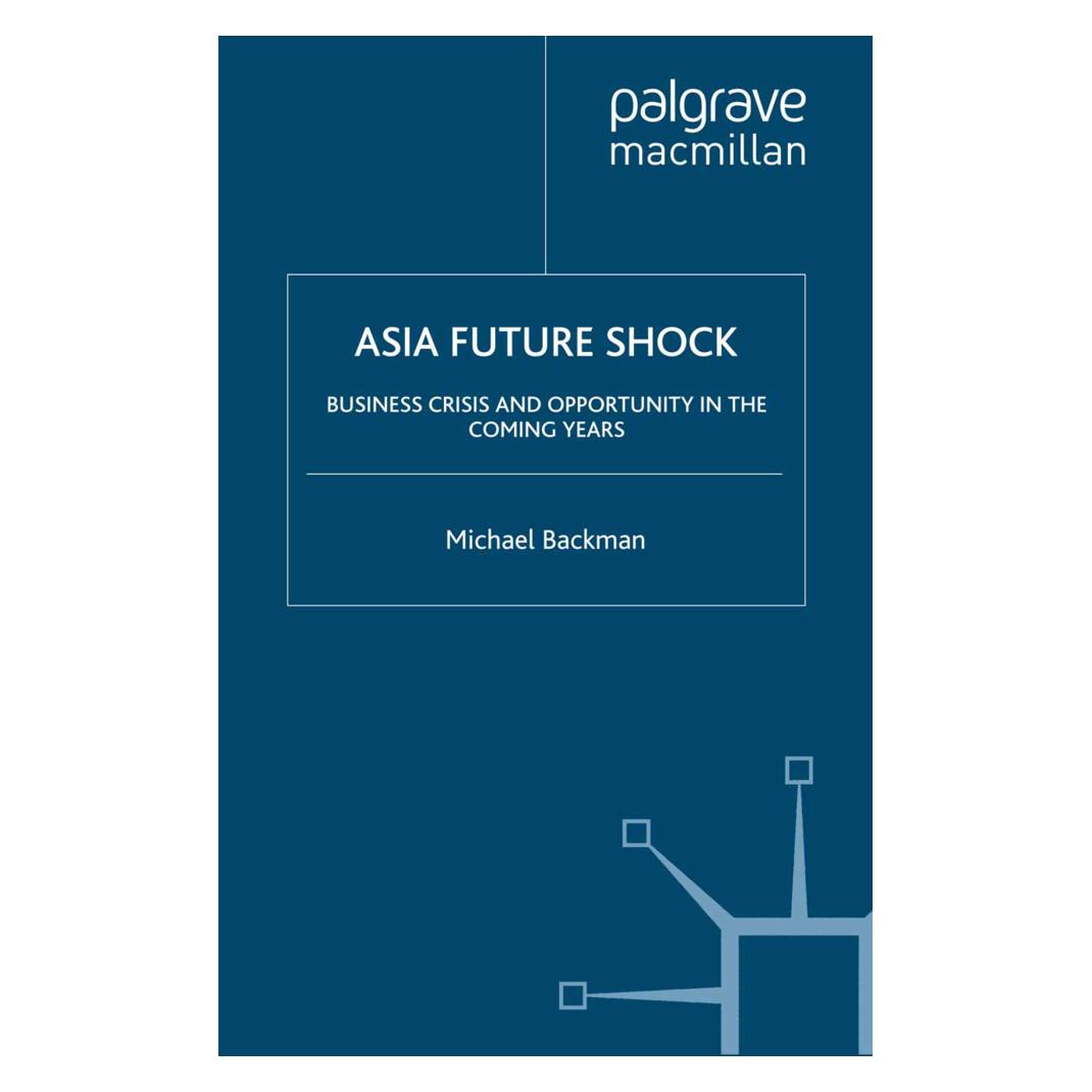 Springer Asia Future Shock (Englisch, Softcover, M Backman, M. Backman) (55806794)