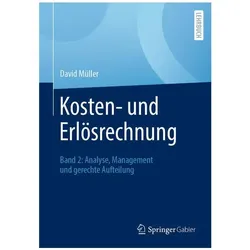 Kosten- und Erlösrechnung, Fachbücher von David Müller