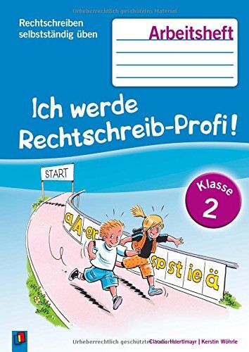 Claudia Haertlmayr - Ich werde Rechtschreib-Profi! Klasse 2: Arbeitsheft (Rechtschreiben selbstständig üben) - Preis vom 04.10.2026 03:51:26 h
