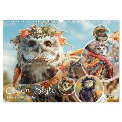 Eulen-Style. Noble Trendsetter (Wandkalender 2027 DIN A3 quer), CALVENDO Monatskalender
