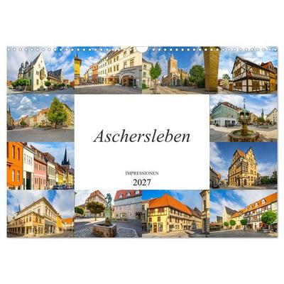 Aschersleben Impressionen (Wandkalender 2027 DIN A3 quer), CALVENDO Monatskalender