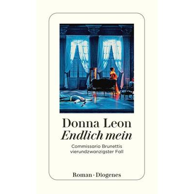 Endlich mein, Taschenbuch von Donna Leon, Diogenes Verlag AG